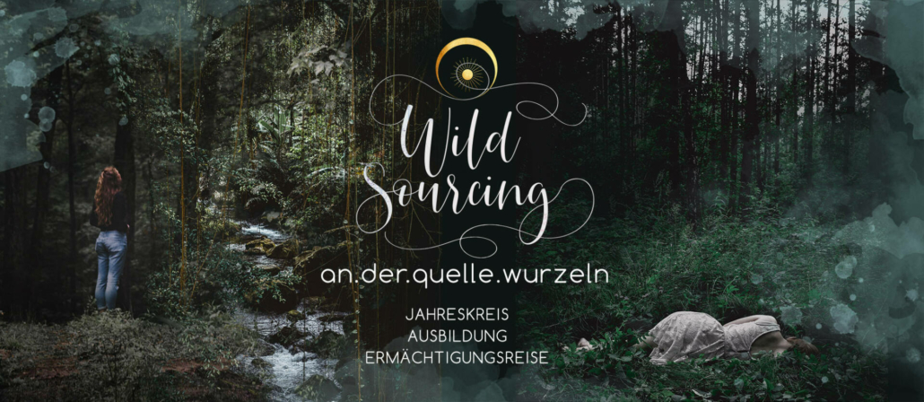 WildSourcing – Jahreskreis, Ausbildung, Ermächtigungsreise